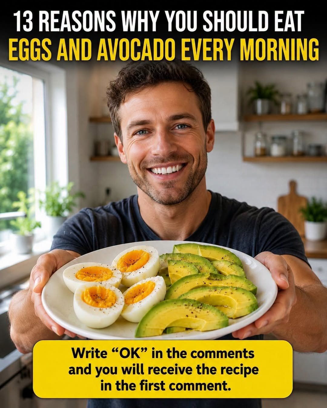 13 Reasons to Eat Eggs and Avocado for Breakfast